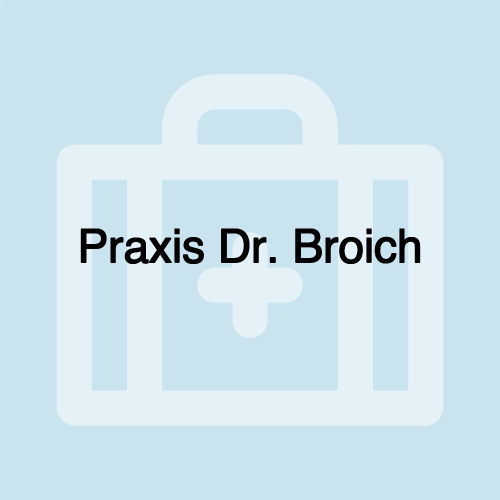 Praxis Dr. Broich