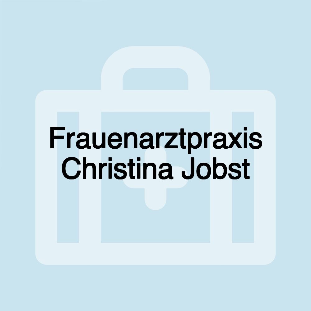 Frauenarztpraxis Christina Jobst