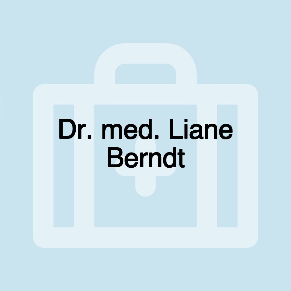 Dr. med. Liane Berndt