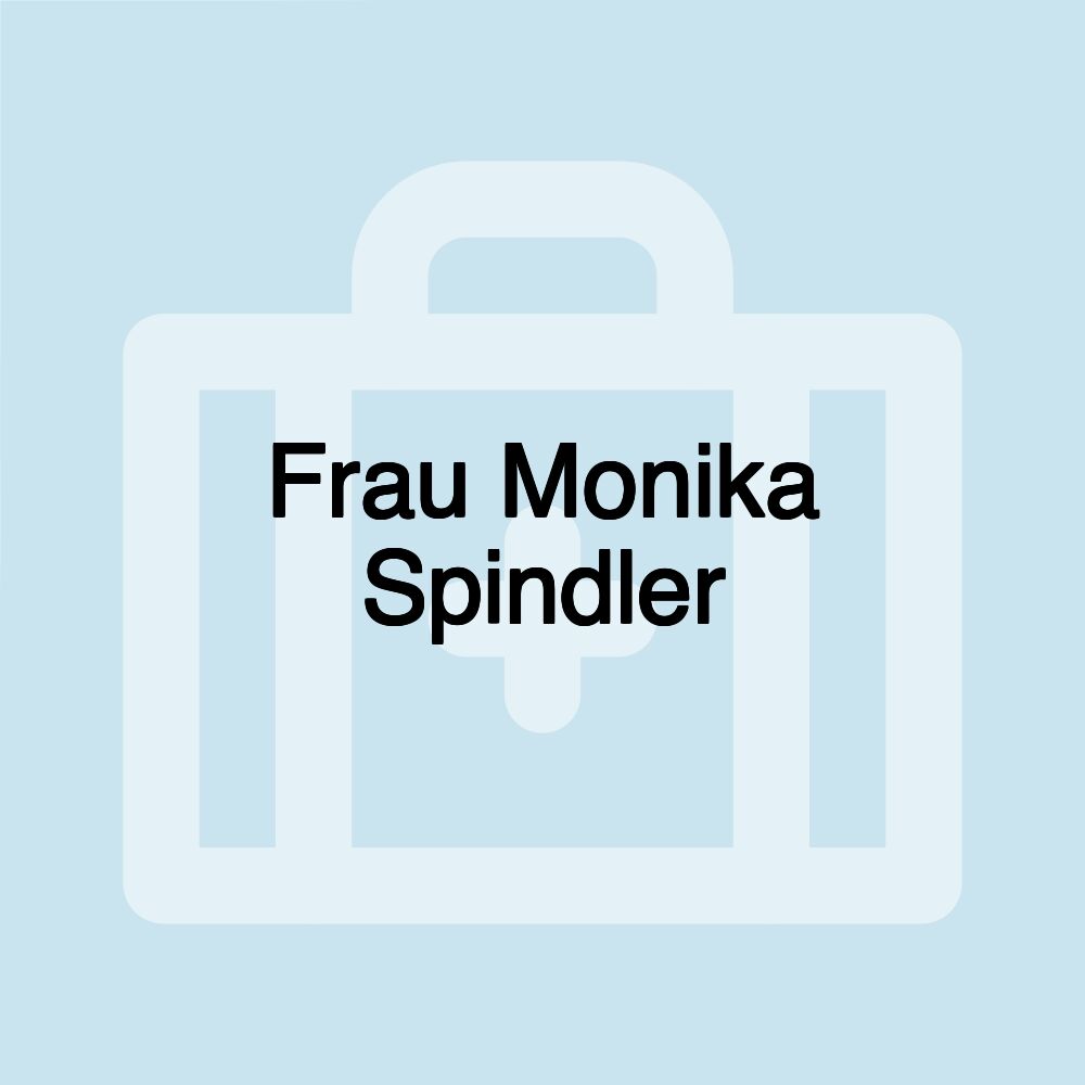 Frau Monika Spindler