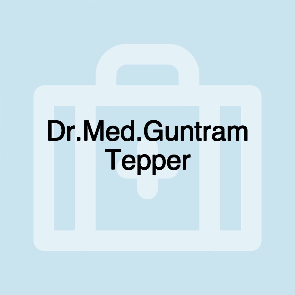 Dr.Med.Guntram Tepper