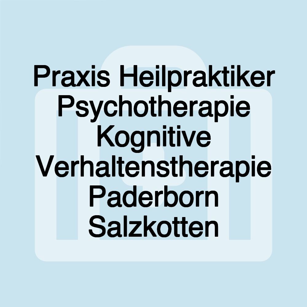 Praxis Heilpraktiker Psychotherapie Kognitive Verhaltenstherapie Paderborn Salzkotten