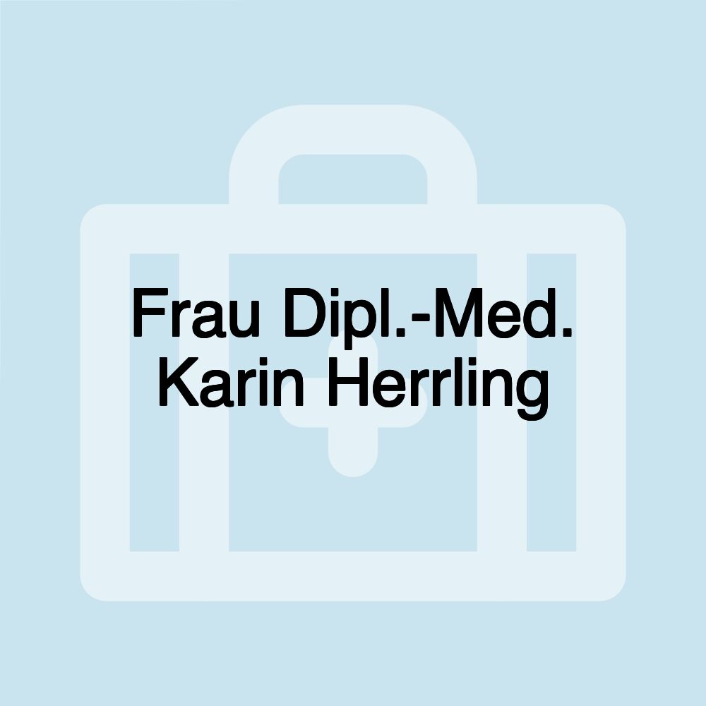 Frau Dipl.-Med. Karin Herrling