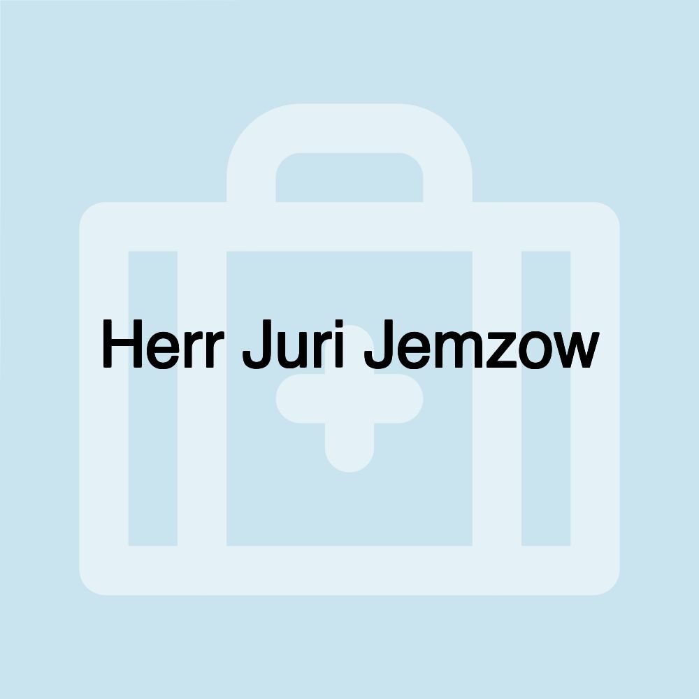 Herr Juri Jemzow