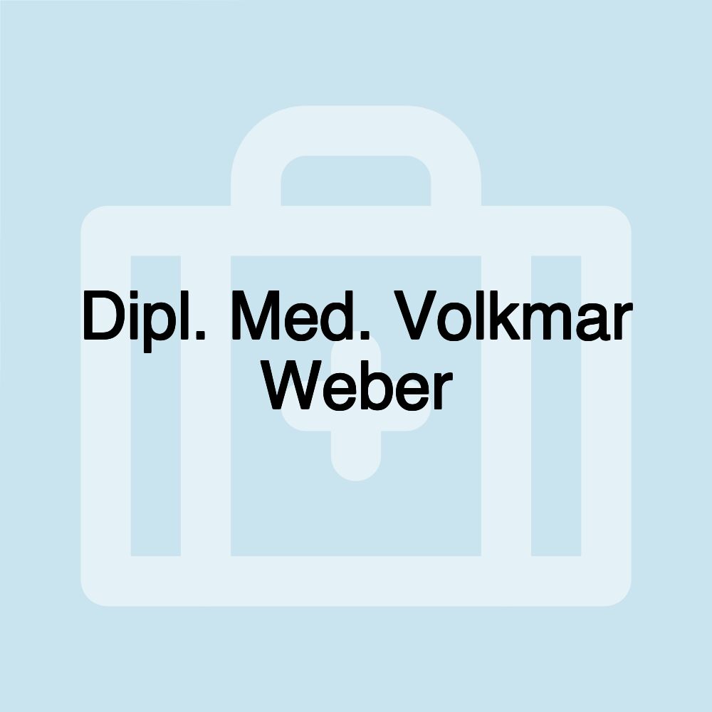 Dipl. Med. Volkmar Weber