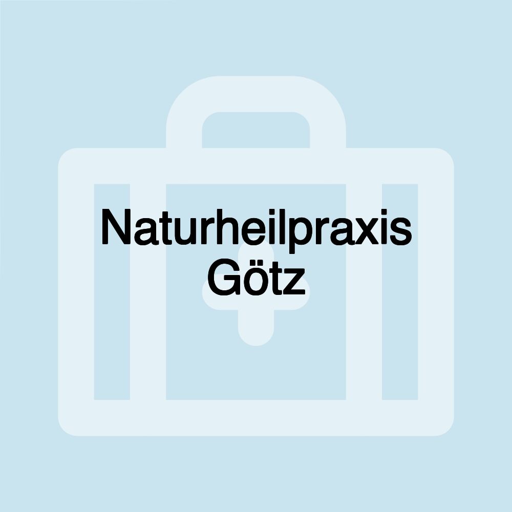 Naturheilpraxis Götz