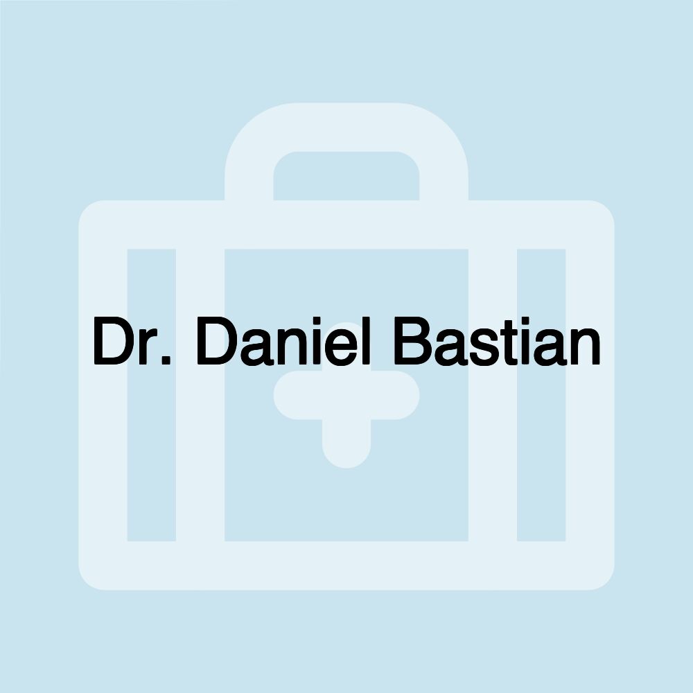 Dr. Daniel Bastian