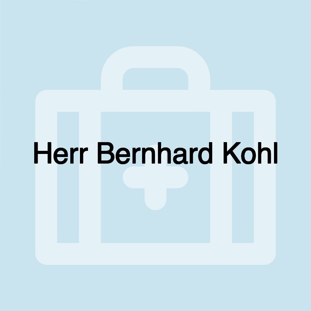 Herr Bernhard Kohl