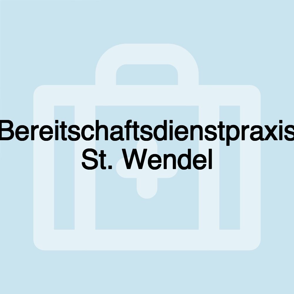 Bereitschaftsdienstpraxis St. Wendel