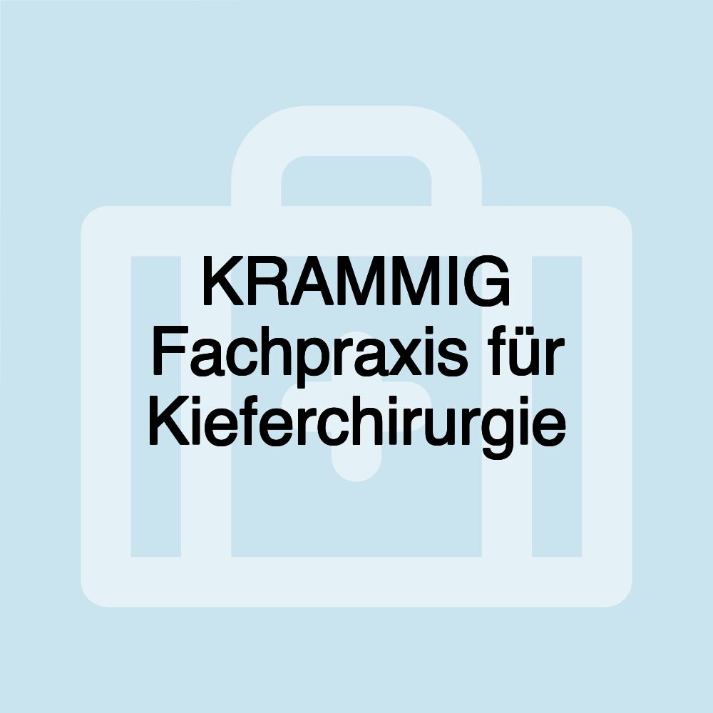 KRAMMIG Fachpraxis für Kieferchirurgie