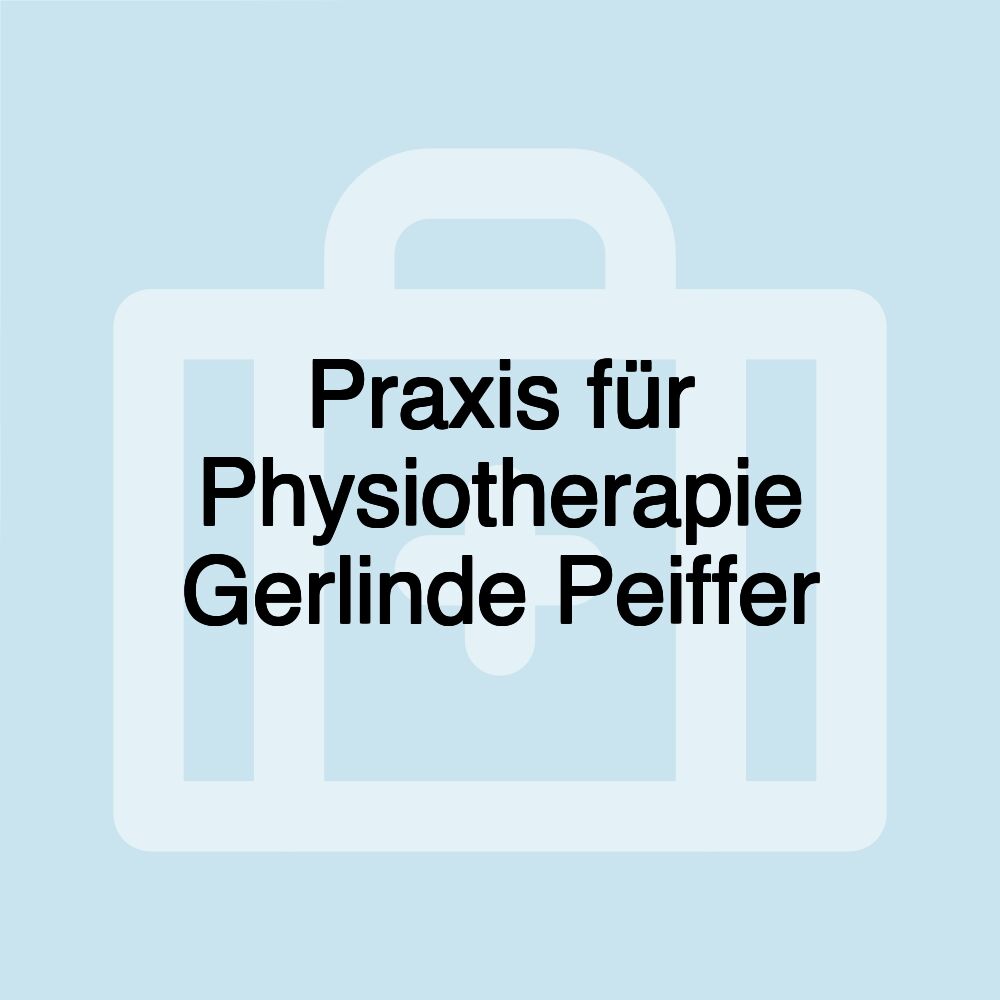 Praxis für Physiotherapie Gerlinde Peiffer