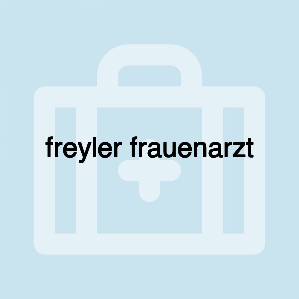 freyler frauenarzt