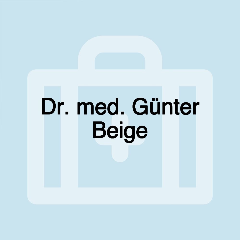 Dr. med. Günter Beige