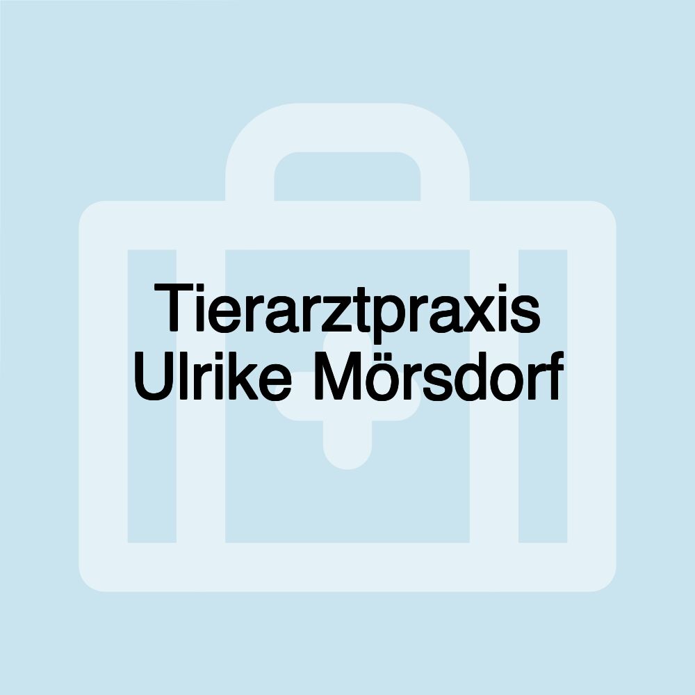 Tierarztpraxis Ulrike Mörsdorf