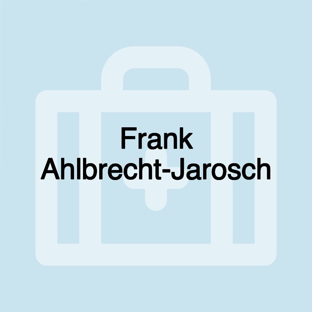 Frank Ahlbrecht-Jarosch