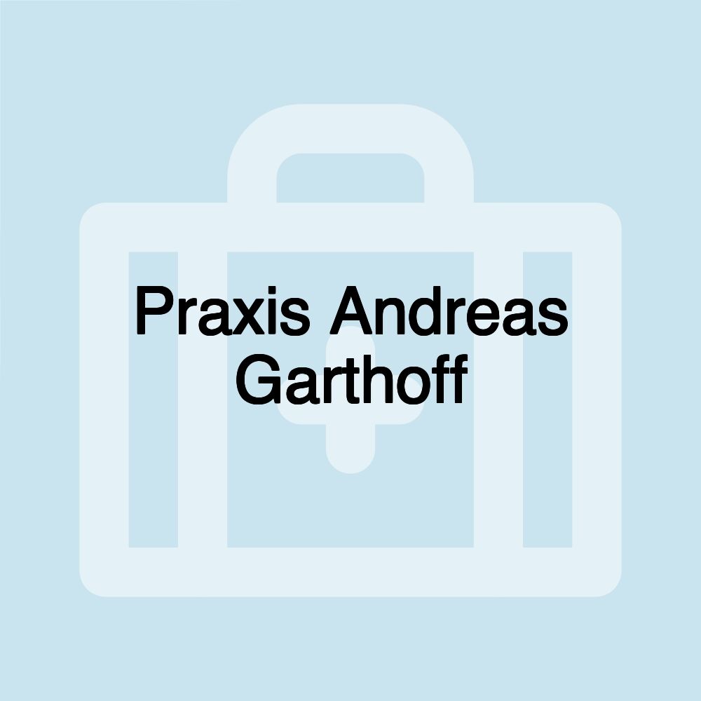 Praxis Andreas Garthoff