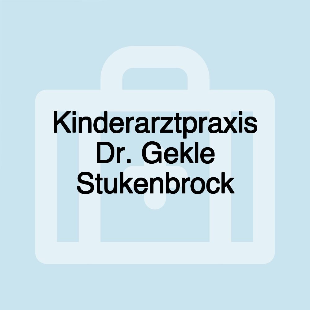 Kinderarztpraxis Dr. Gekle Stukenbrock