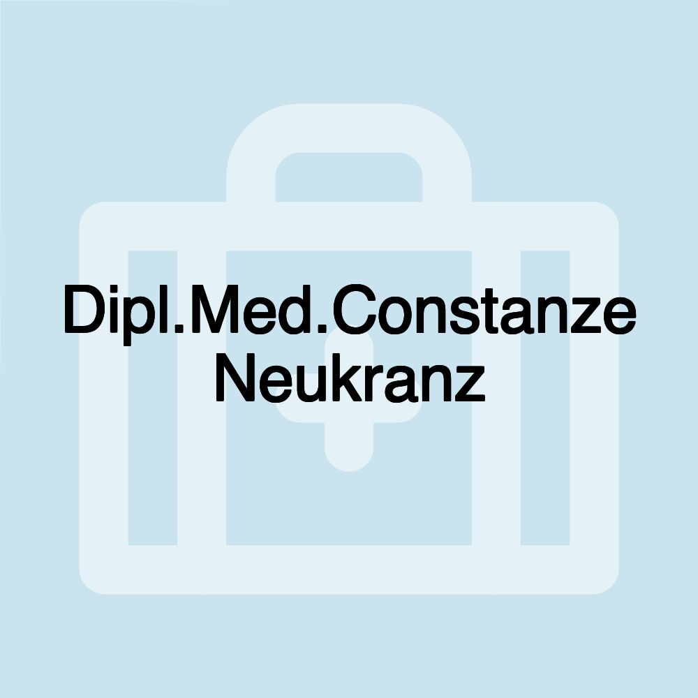 Dipl.Med.Constanze Neukranz