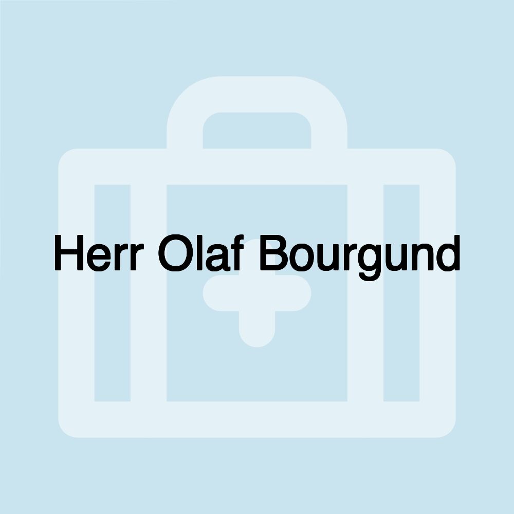 Herr Olaf Bourgund