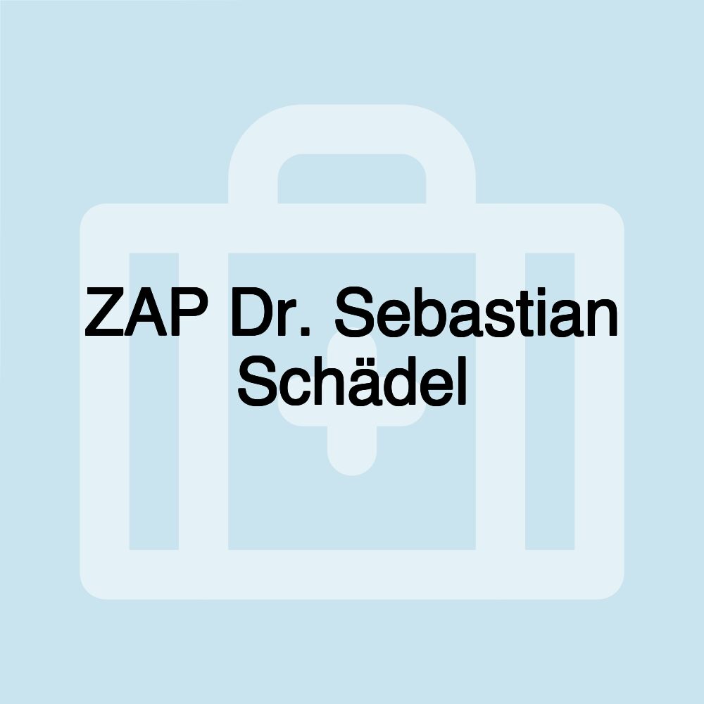 ZAP Dr. Sebastian Schädel