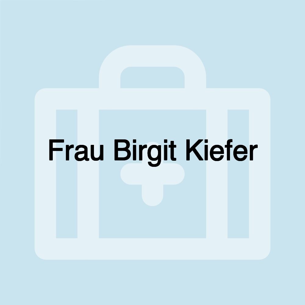 Frau Birgit Kiefer