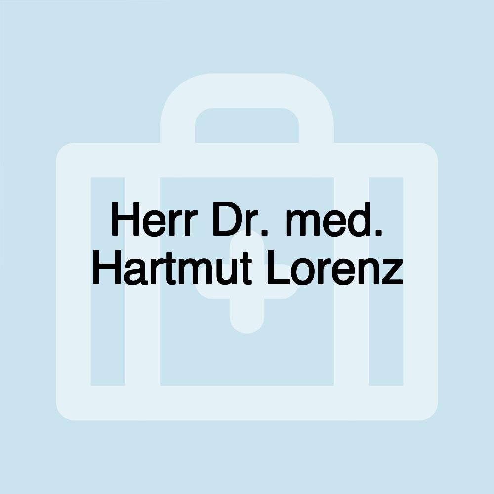 Herr Dr. med. Hartmut Lorenz