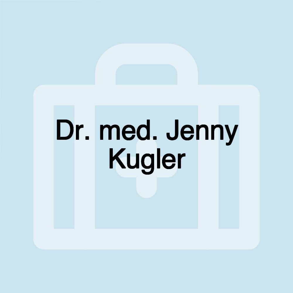 Dr. med. Jenny Kugler