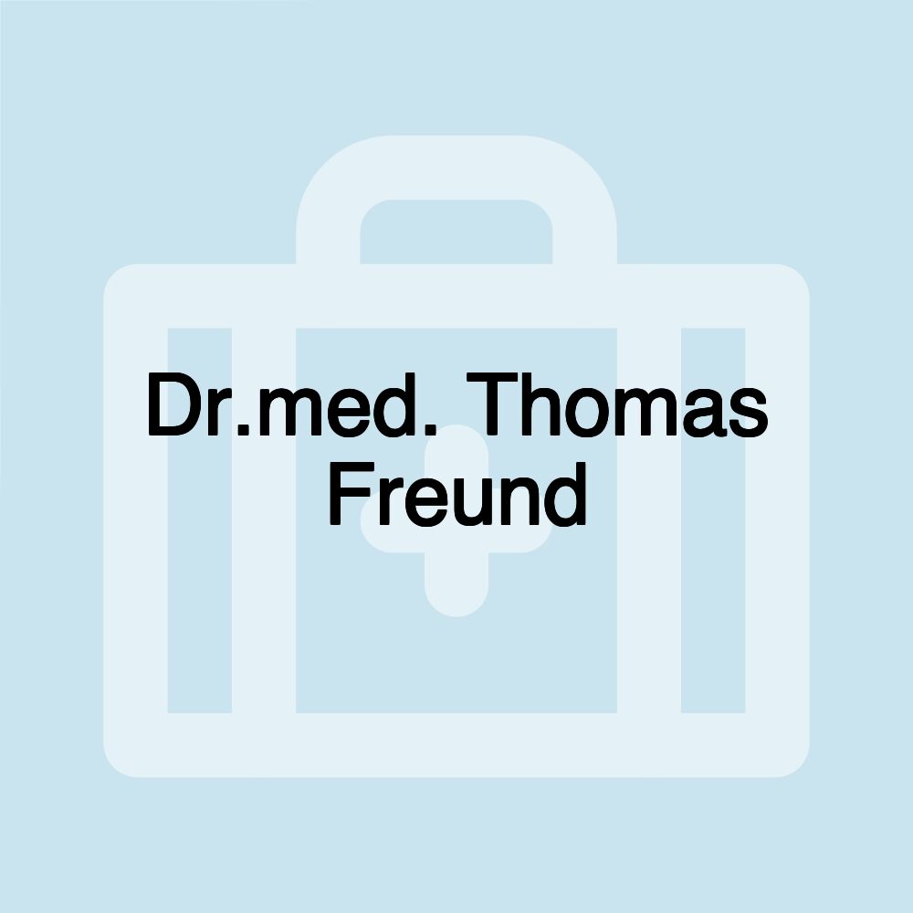 Dr.med. Thomas Freund