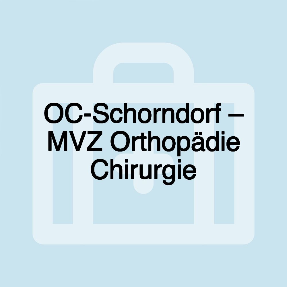 OC-Schorndorf – MVZ Orthopädie Chirurgie