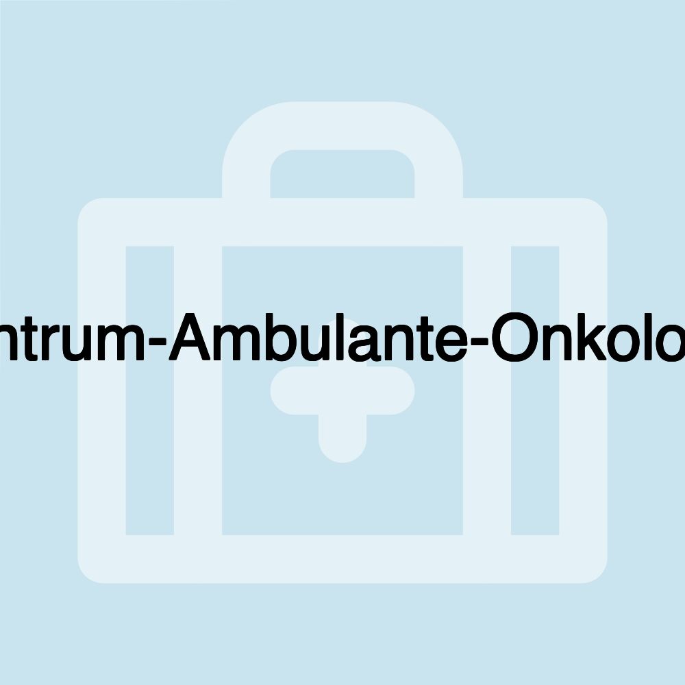 Zentrum-Ambulante-Onkologie