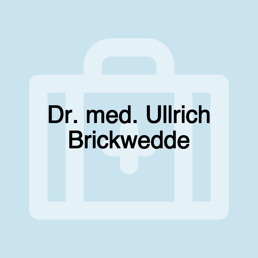 Dr. med. Ullrich Brickwedde