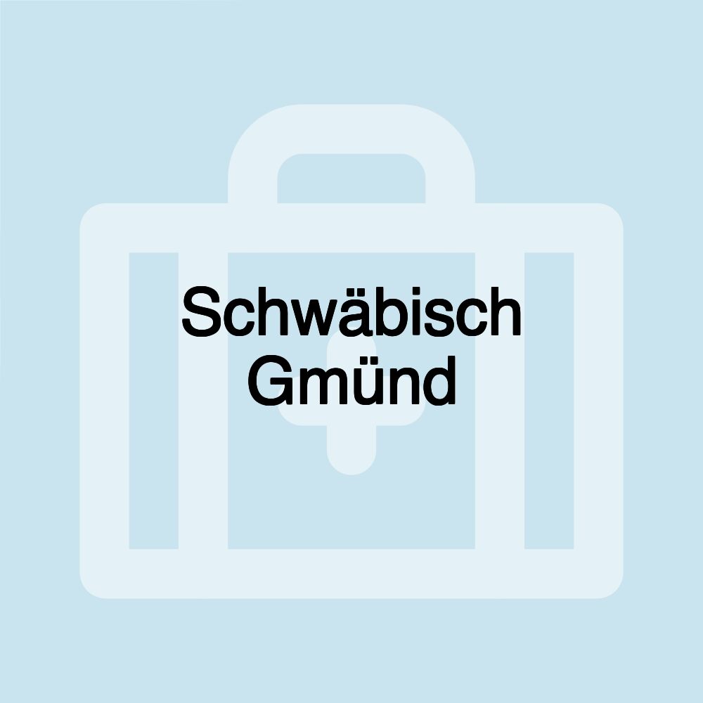 Schwäbisch Gmünd