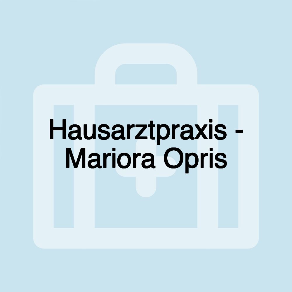 Hausarztpraxis - Mariora Opris