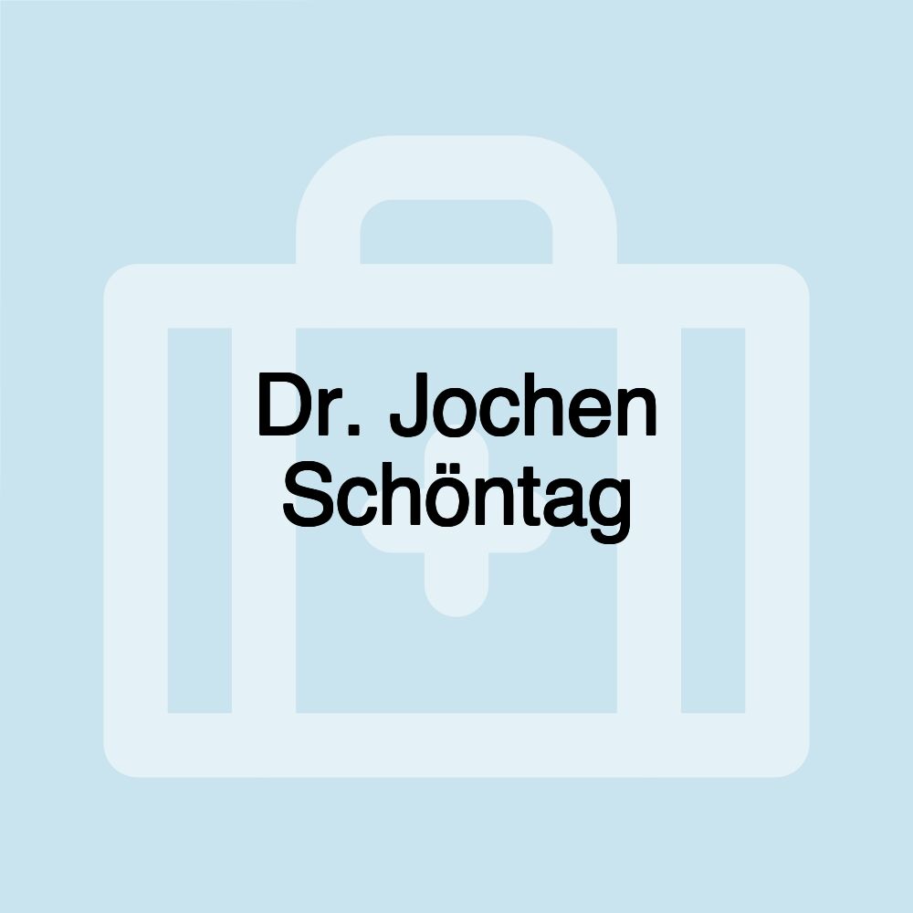 Dr. Jochen Schöntag