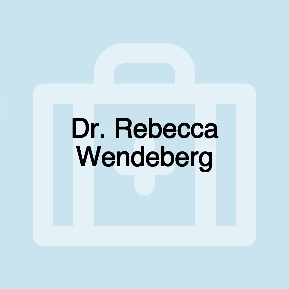 Dr. Rebecca Wendeberg