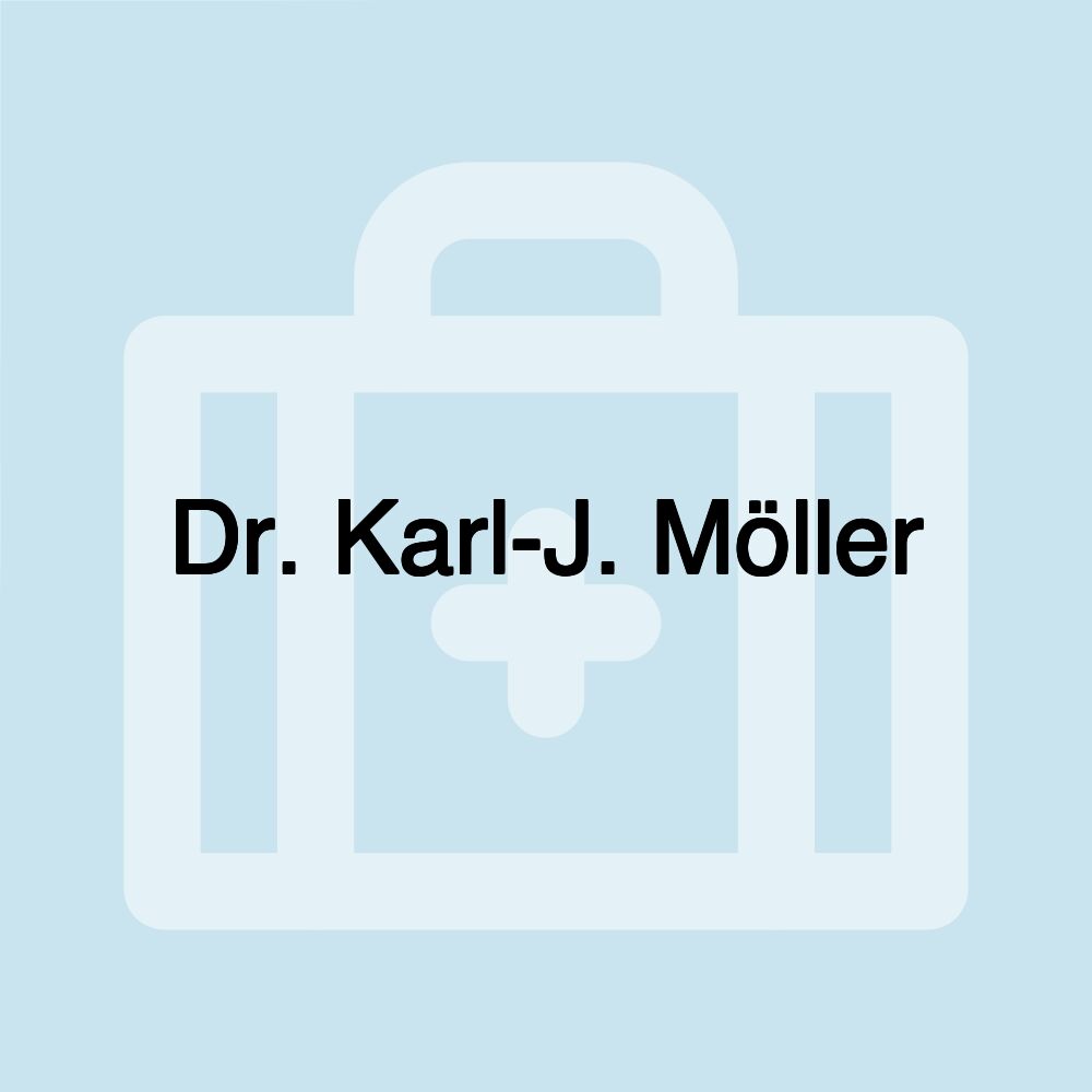 Dr. Karl-J. Möller