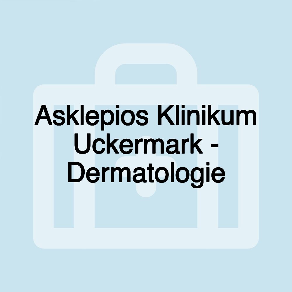 Asklepios Klinikum Uckermark - Dermatologie