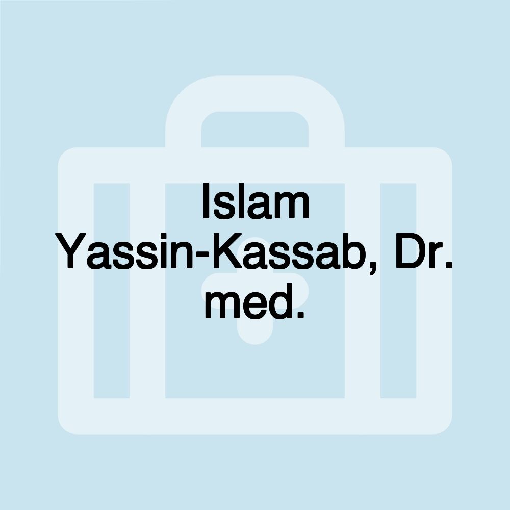 Islam Yassin-Kassab, Dr. med.