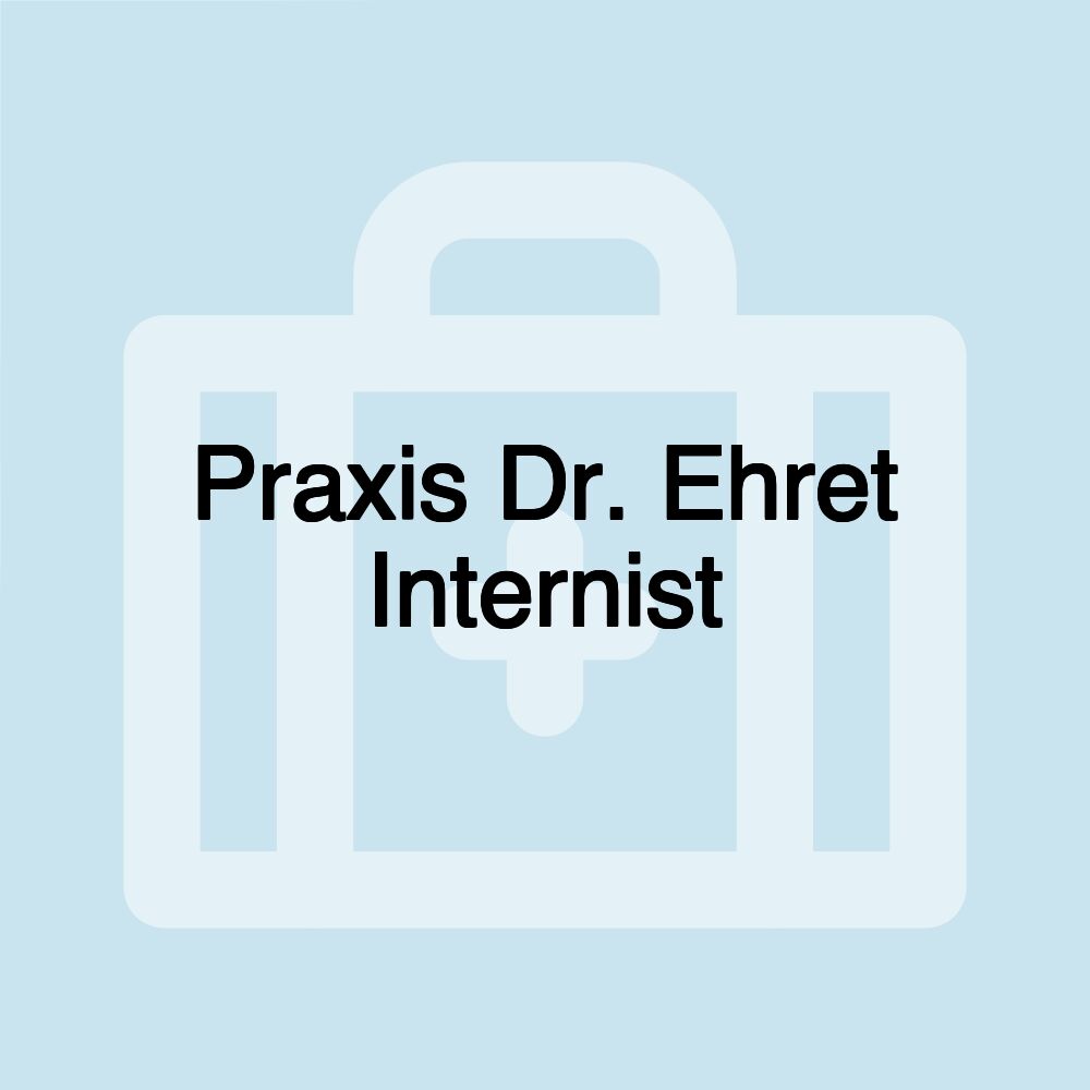 Praxis Dr. Ehret Internist