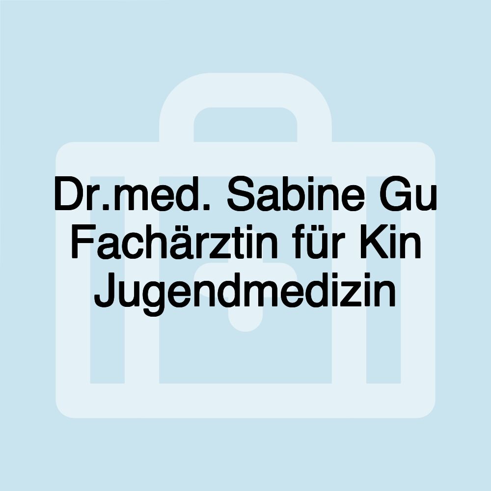 Dr.med. Sabine Gu Fachärztin für Kin Jugendmedizin