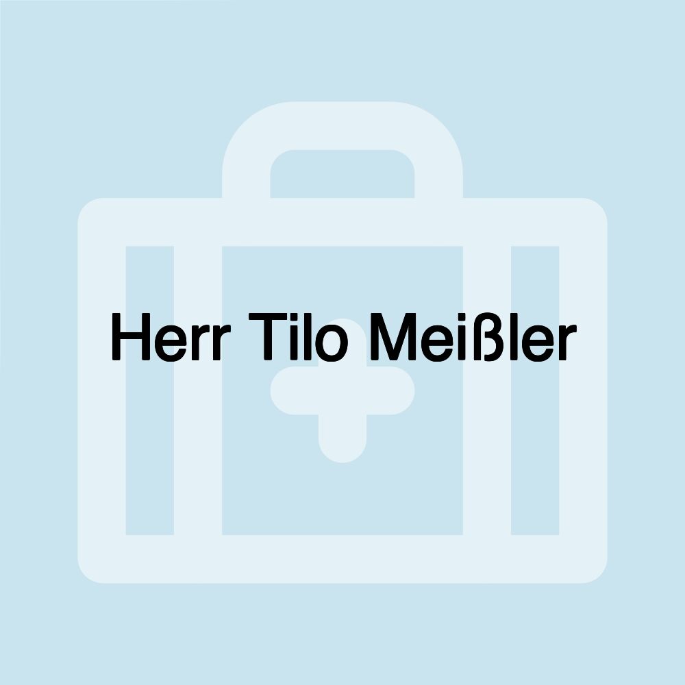 Herr Tilo Meißler