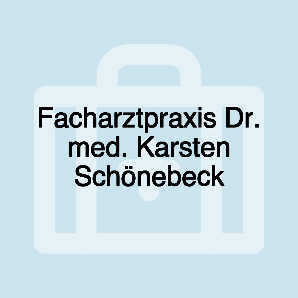 Facharztpraxis Dr. med. Karsten Schönebeck