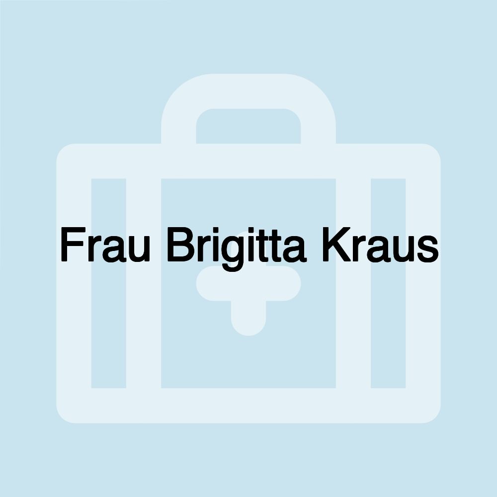 Frau Brigitta Kraus