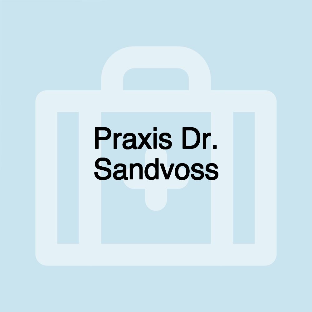 Praxis Dr. Sandvoss