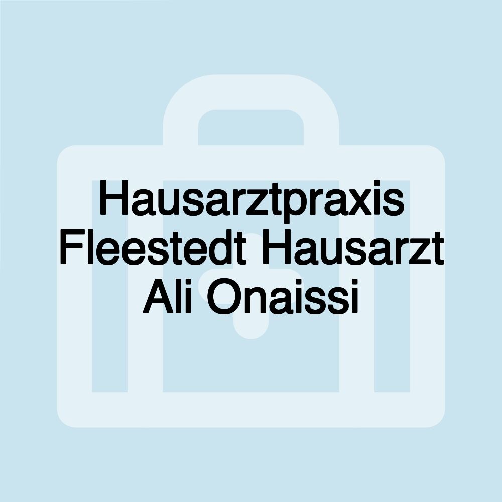 Hausarztpraxis Fleestedt Hausarzt Ali Onaissi