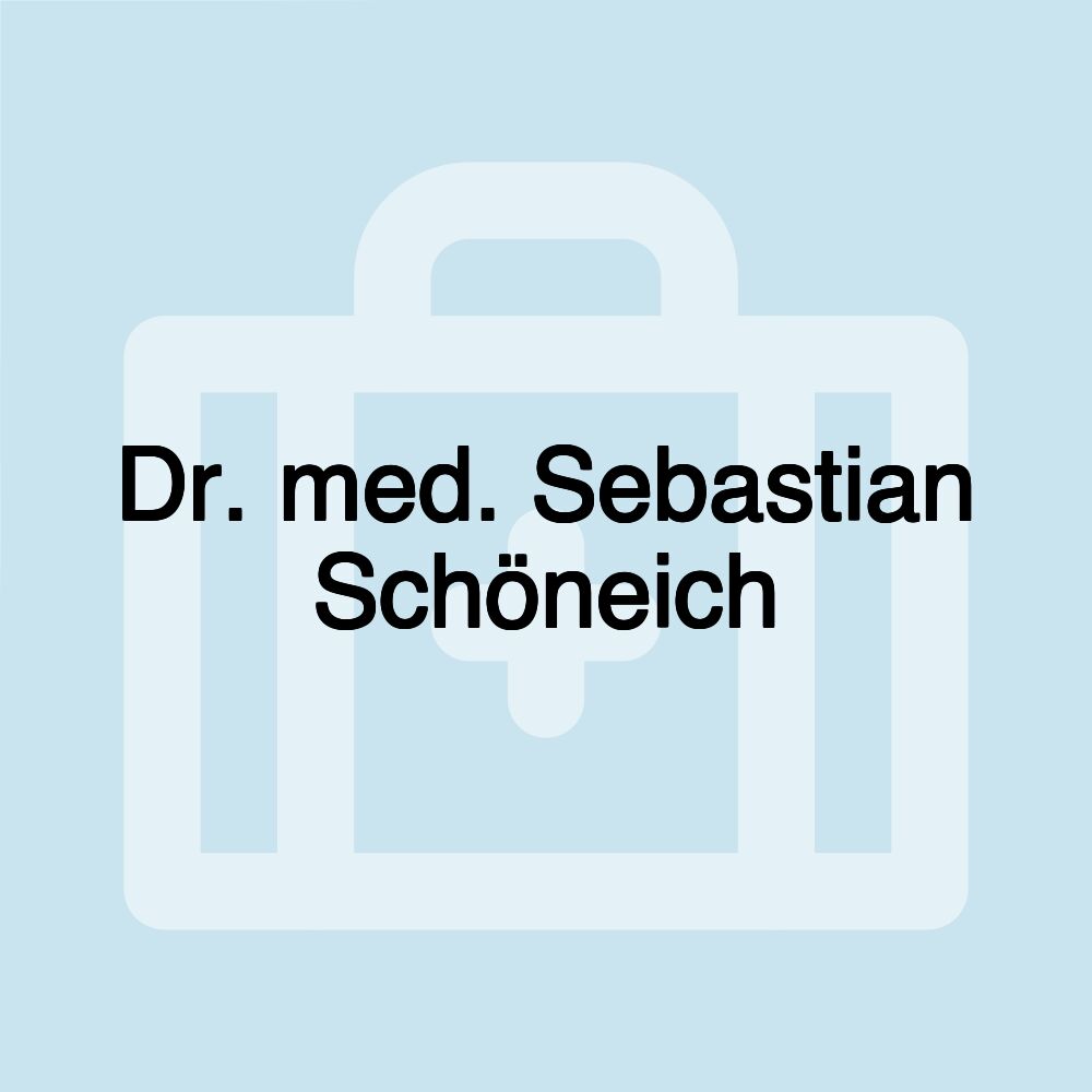 Dr. med. Sebastian Schöneich