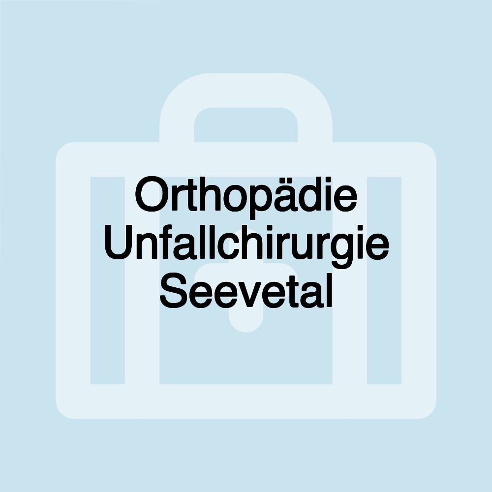 Orthopädie Unfallchirurgie Seevetal