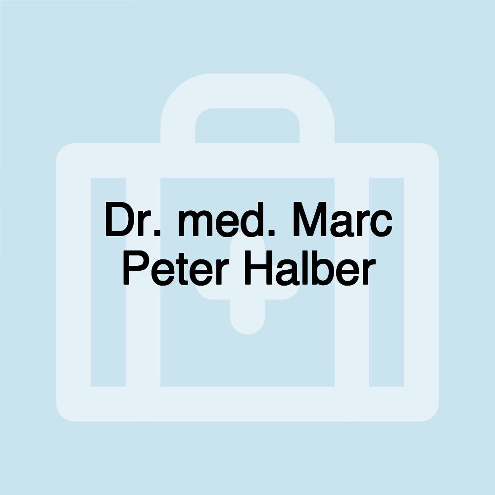 Dr. med. Marc Peter Halber