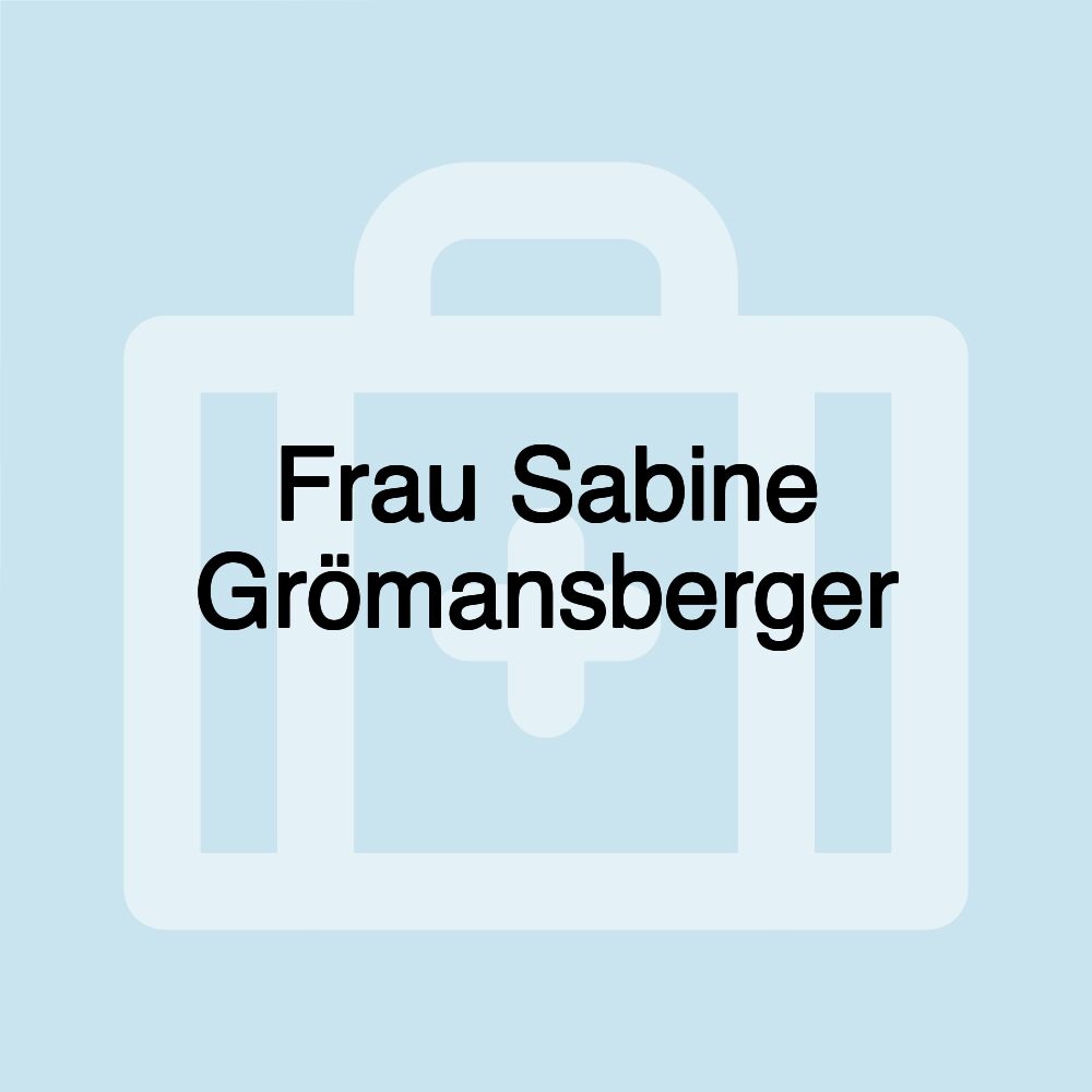 Frau Sabine Grömansberger