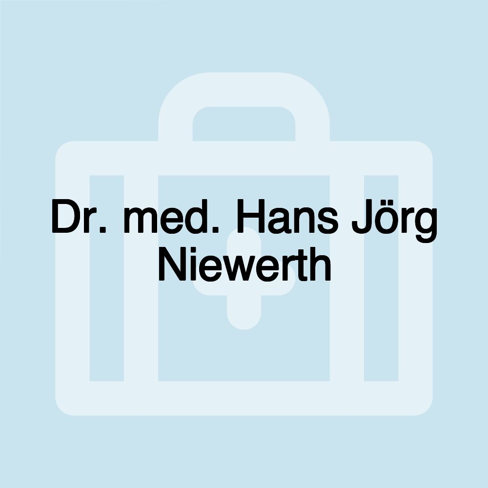 Dr. med. Hans Jörg Niewerth